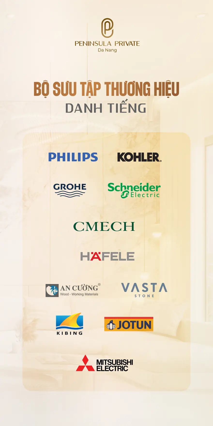 Bộ sưu tập thương hiệu trong danh mục bàn giao Peninsula Private Đà Nẵng: Philips, Kohler, Grohe, Schneider, Häfele, Jotun, Mitsubishi Electric