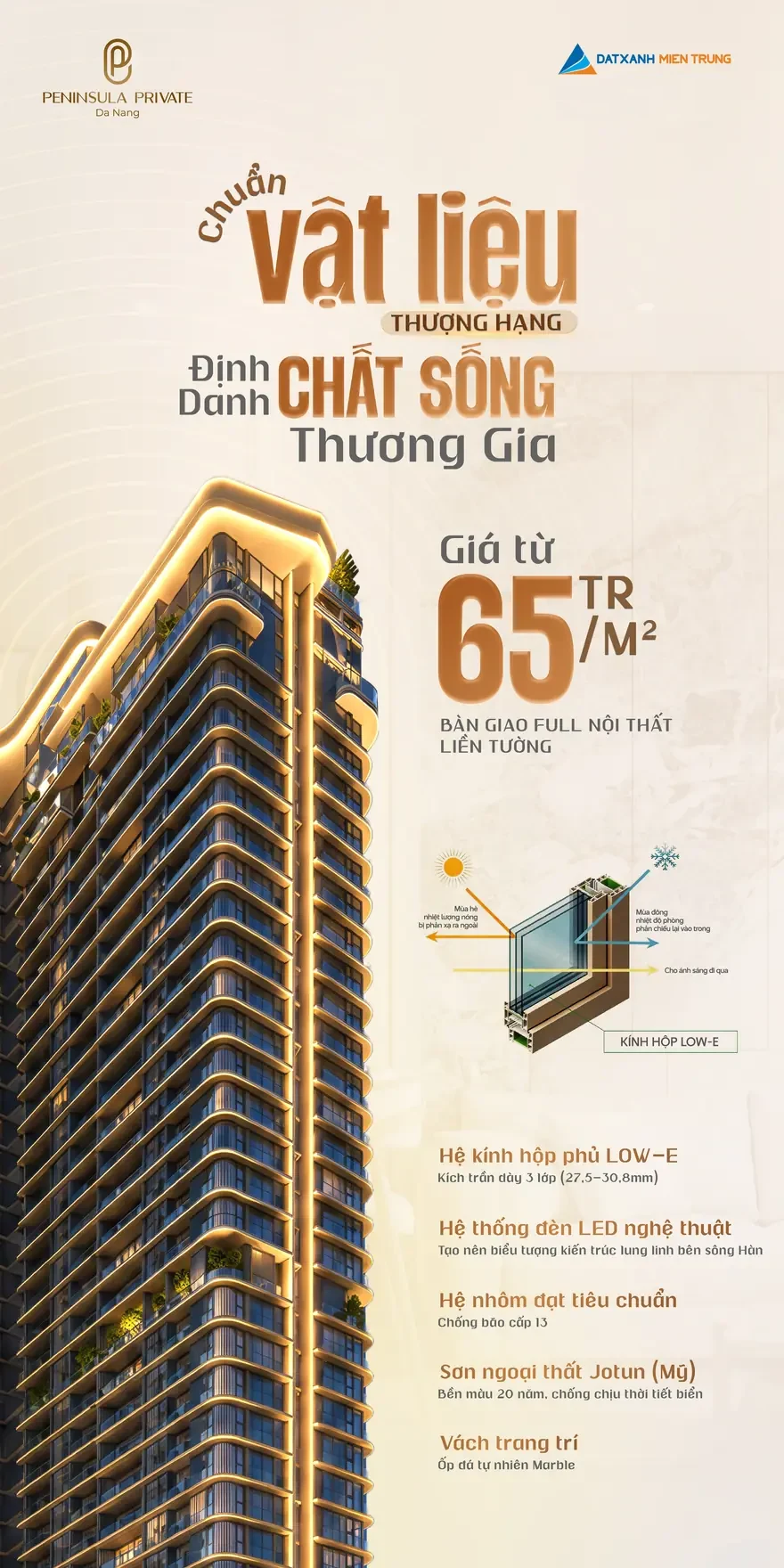 Tiêu chuẩn vật liệu bàn giao Peninsula Private Đà Nẵng: kính hộp Low-E ba lớp, hệ đèn LED nghệ thuật, hệ nhôm chống bão cấp 13, sơn Jotun và vách ốp đá Marble